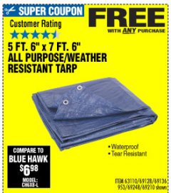Harbor Freight FREE Coupon HFT 5 FT. 6 IN. X 7 FT. 6 IN. BLUE ALL-PURPOSE WEATHER-RESISTANT TARP Lot No. 953/69210 Expired: 10/4/19 - FWP
