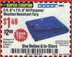Harbor Freight Coupon HFT 5 FT. 6 IN. X 7 FT. 6 IN. BLUE ALL-PURPOSE WEATHER-RESISTANT TARP Lot No. 953/69210 Expired: 7/31/20 - $1.49
