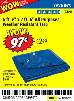 Harbor Freight Coupon HFT 5 FT. 6 IN. X 7 FT. 6 IN. BLUE ALL-PURPOSE WEATHER-RESISTANT TARP Lot No. 953/69210 Expired: 10/31/20 - $0.97
