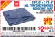 Harbor Freight Coupon HFT 5 FT. 6 IN. X 7 FT. 6 IN. BLUE ALL-PURPOSE WEATHER-RESISTANT TARP Lot No. 953/69210 Expired: 8/16/15 - $2.69