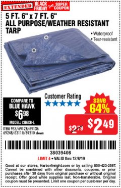 Harbor Freight Coupon 5 FT. 6" X 7 FT. 6" ALL PURPOSE WEATHER RESISTANT TARP Lot No. 953/63110/69210/69128/69136/69248 Expired: 12/8/19 - $2.49