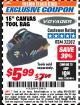 Harbor Freight ITC Coupon 15" CANVAS TOOL BAG Lot No. 32282 Expired: 4/30/18 - $5.99