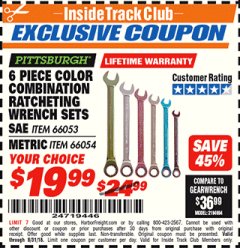 Harbor Freight ITC Coupon 6 PIECE COLOR COMBINATION RATCHETING WRENCH SETS Lot No. 66053/66054 Expired: 8/31/18 - $19.99