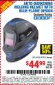 Harbor Freight Coupon AUTO-DARKENING WELDING HELMET WITH BLUE FLAME DESIGN Lot No. 91214/61610/63122 Expired: 8/17/15 - $44.99