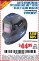 Harbor Freight Coupon AUTO-DARKENING WELDING HELMET WITH BLUE FLAME DESIGN Lot No. 91214/61610/63122 Expired: 8/24/15 - $44.99