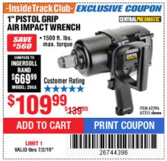 Harbor Freight ITC Coupon 1" PISTOL GRIP AIR IMPACT WRENCH Lot No. 62396/62355 Expired: 7/2/19 - $109.99