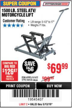 Harbor Freight Coupon 1500 LB. CAPACITY ATV/MOTORCYCLE LIFT Lot No. 2792/69995/60536/61632 Expired: 5/13/19 - $69.99