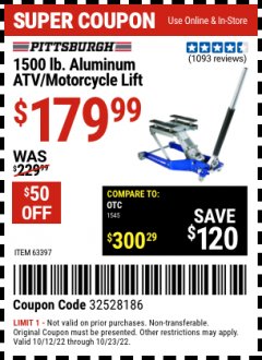 Harbor Freight Coupon 1500 LB. CAPACITY ATV/MOTORCYCLE LIFT Lot No. 2792/69995/60536/61632 Expired: 10/23/22 - $179.99