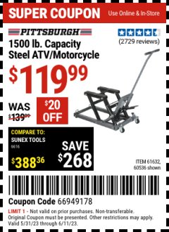 Harbor Freight Coupon 1500 LB. CAPACITY ATV/MOTORCYCLE LIFT Lot No. 2792/69995/60536/61632 Expired: 6/11/23 - $119.99