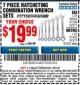 Harbor Freight Coupon 7 PIECE RATCHETING COMBINATION WRENCH SETS Lot No. 96654/61396/62571/95552/61400/62572 Expired: 1/31/16 - $19.99