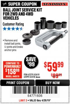Harbor Freight Coupon BALL JOINT SERVICE KIT FOR 2WD AND 4WD VEHICLES Lot No. 64399/63279/63258/63610 Expired: 4/28/19 - $59.99