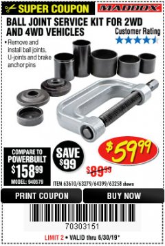 Harbor Freight Coupon BALL JOINT SERVICE KIT FOR 2WD AND 4WD VEHICLES Lot No. 64399/63279/63258/63610 Expired: 6/30/19 - $59.99