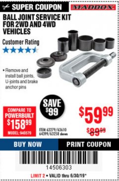 Harbor Freight Coupon BALL JOINT SERVICE KIT FOR 2WD AND 4WD VEHICLES Lot No. 64399/63279/63258/63610 Expired: 6/30/19 - $59.99