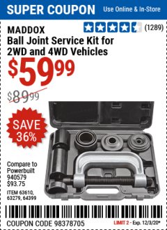 Harbor Freight Coupon BALL JOINT SERVICE KIT FOR 2WD AND 4WD VEHICLES Lot No. 64399/63279/63258/63610 Expired: 12/3/20 - $59.99