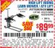 Harbor Freight Coupon HIGH LIFT RIDING LAWN MOWER/ATV LIFT Lot No. 61523/60395/62325/62493 Expired: 8/7/15 - $89.99