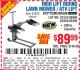 Harbor Freight Coupon HIGH LIFT RIDING LAWN MOWER/ATV LIFT Lot No. 61523/60395/62325/62493 Expired: 8/17/15 - $89.99