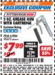 Harbor Freight ITC Coupon 3 OZ. GREASE GUN WITH CARTRIDGE Lot No. 95575 Expired: 12/31/17 - $7.99