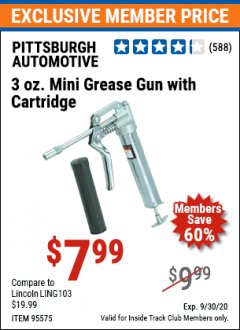 Harbor Freight ITC Coupon 3 OZ. GREASE GUN WITH CARTRIDGE Lot No. 95575 Expired: 9/30/20 - $7.99