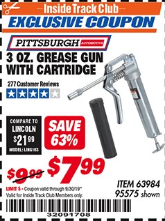 Harbor Freight ITC Coupon 3 OZ. GREASE GUN WITH CARTRIDGE Lot No. 95575 Expired: 9/30/19 - $7.99