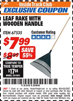 Harbor Freight ITC Coupon LEAF RAKE WITH WOODEN HANDLE Lot No. 67535 Expired: 7/31/18 - $7.99
