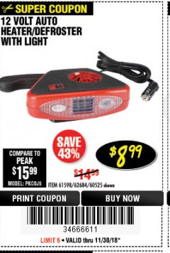 Harbor Freight Coupon 12 VOLT AUTO HEATER/DEFROSTER WITH LIGHT Lot No. 61598/60525/96144 Expired: 11/30/18 - $8.99