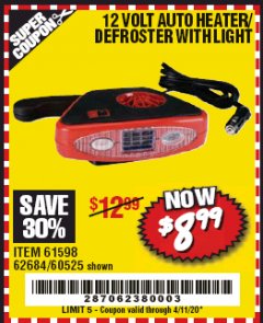 Harbor Freight Coupon 12 VOLT AUTO HEATER/DEFROSTER WITH LIGHT Lot No. 61598/60525/96144 Expired: 6/30/20 - $8.99