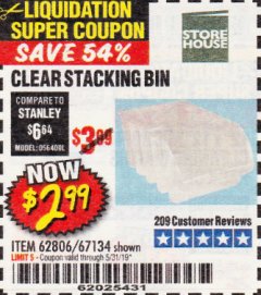 Harbor Freight Coupon CLEAR STACKING BIN Lot No. 62806 Expired: 5/31/19 - $2.99