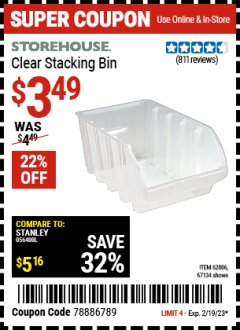 Harbor Freight Coupon CLEAR STACKING BIN Lot No. 62806 EXPIRES: 2/19/23 - $3.49