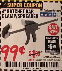 Harbor Freight Coupon 4" RATCHETING BAR CLAMP/SPREADER Lot No. 46805/62242/68974 Expired: 2/28/19 - $0.99