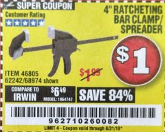 Harbor Freight Coupon 4" RATCHETING BAR CLAMP/SPREADER Lot No. 46805/62242/68974 Expired: 8/31/19 - $1