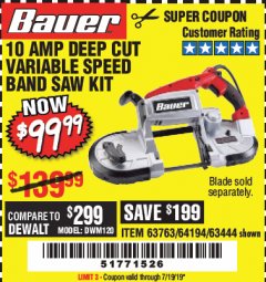Harbor Freight Coupon BAUER 10 AMP DEEP CUT VARIABLE SPEED BAND SAW KIT Lot No. 63763/64194/63444 Expired: 7/19/19 - $99.99