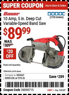 Harbor Freight Coupon BAUER 10 AMP 5 IN. DEEP CUT VARIABLE-SPEED BAND SAW Lot No. 64194/63444 Valid Thru: 3/8/26 - $89.99