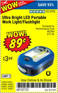 Harbor Freight Coupon LED PORTABLE WORKLIGHT/FLASHLIGHT Lot No. 63878/63991/64005/69567/60566/63601/67227 Expired: 8/31/20 - $0.89