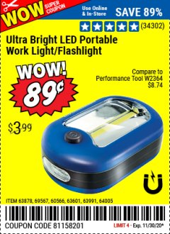 Harbor Freight Coupon LED PORTABLE WORKLIGHT/FLASHLIGHT Lot No. 63878/63991/64005/69567/60566/63601/67227 Expired: 11/30/20 - $0.89