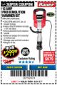 Harbor Freight Coupon 15 AMP LOWER-WALL BREAKER HAMMER Lot No. 62343/62811/63435/63438 Expired: 8/31/17 - $299.99