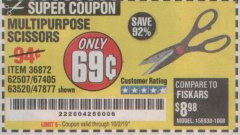 Harbor Freight Coupon GORDON MULTIPURPOSE SCISSORS Lot No. 47877/60274/63520 Expired: 10/2/19 - $0.69
