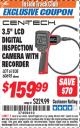 Harbor Freight ITC Coupon 3.5" LCD Digital Inspection Camera with Recorder Lot No. 61838 60695 Expired: 7/31/16 - $159.99