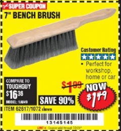 Harbor Freight Coupon 7" Bench Brush Lot No. 62617 / 1072 Expired: 7/2/20 - $1.49