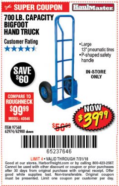Harbor Freight Coupon BIGFOOT HAND TRUCK Lot No. 62974/62900/67568/97568 Expired: 7/31/18 - $39.99