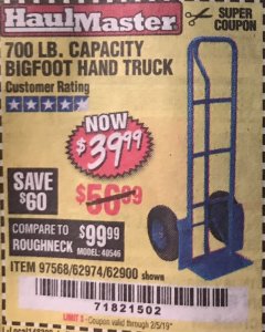 Harbor Freight Coupon BIGFOOT HAND TRUCK Lot No. 62974/62900/67568/97568 Expired: 2/5/19 - $39.99