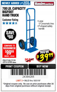 Harbor Freight Coupon BIGFOOT HAND TRUCK Lot No. 62974/62900/67568/97568 Expired: 10/21/18 - $39.99