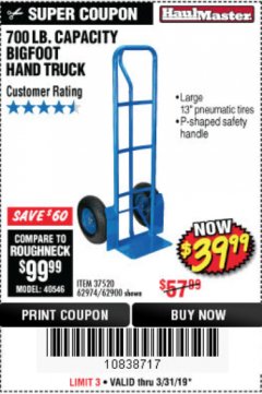 Harbor Freight Coupon BIGFOOT HAND TRUCK Lot No. 62974/62900/67568/97568 Expired: 3/31/19 - $39.99