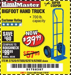 Harbor Freight Coupon BIGFOOT HAND TRUCK Lot No. 62974/62900/67568/97568 Expired: 7/19/19 - $39.99