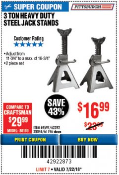 Harbor Freight Coupon 3 TON HEAVY DUTY STEEL JACK STANDS Lot No. 61196/62392/38846/69597 Expired: 7/22/18 - $16.99