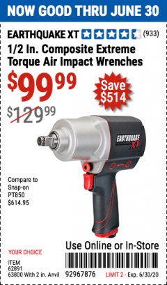 Harbor Freight Coupon EARTHQUAKE XT 1/2" COMPOSITE XTREME TORQUE AIR IMPACT WRENCH Lot No. 62891 Expired: 6/30/20 - $99.99