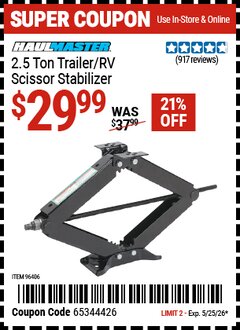 Harbor Freight Coupon HAUL-MASTER 2.5 TON TRAILER/RV SCISSOR STABILIZER Lot No. 96406 Valid Thru: 5/25/26 - $29.99