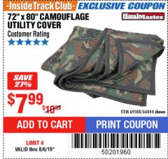 Harbor Freight ITC Coupon 72" x 80" CAMOUFLAGE UTILITY BLANKET Lot No. 69508, 66044 Expired: 8/6/19 - $7.99