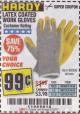 Harbor Freight Coupon HARDY LATEX COATED WORK GLOVES Lot No. 90909/61436/90912/61435/90913/61437 Expired: 2/15/18 - $0.99