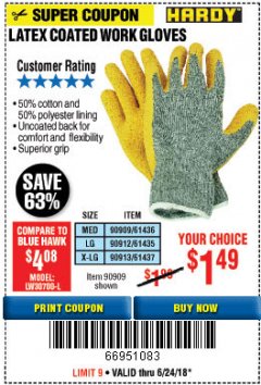 Harbor Freight Coupon HARDY LATEX COATED WORK GLOVES Lot No. 90909/61436/90912/61435/90913/61437 Expired: 6/24/18 - $1.49