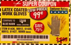 Harbor Freight Coupon HARDY LATEX COATED WORK GLOVES Lot No. 90909/61436/90912/61435/90913/61437 Expired: 1/23/19 - $0.99